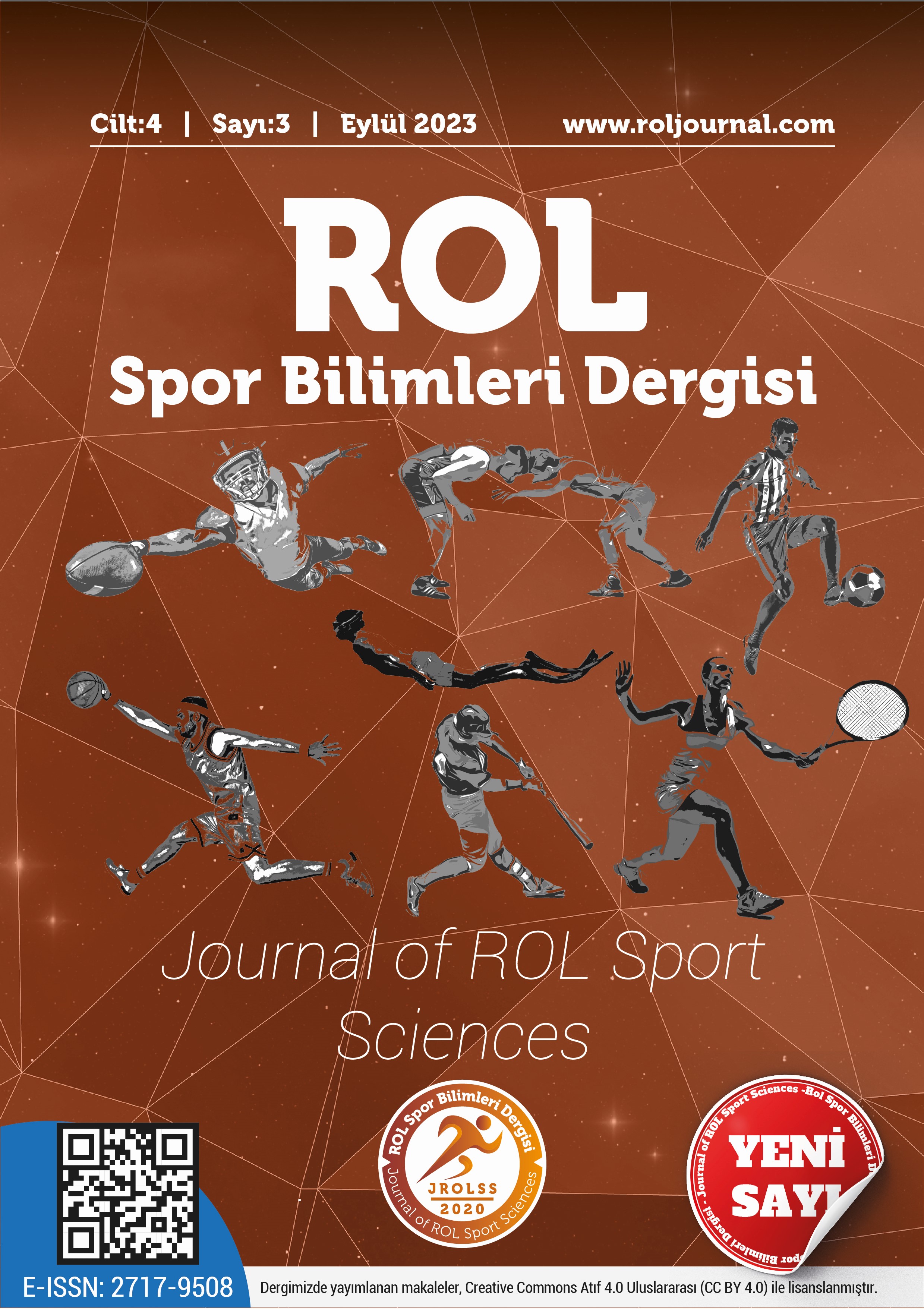 					Cilt 4 Sayı 3 (2023): ROL Spor Bilimleri Dergisi Gör
				